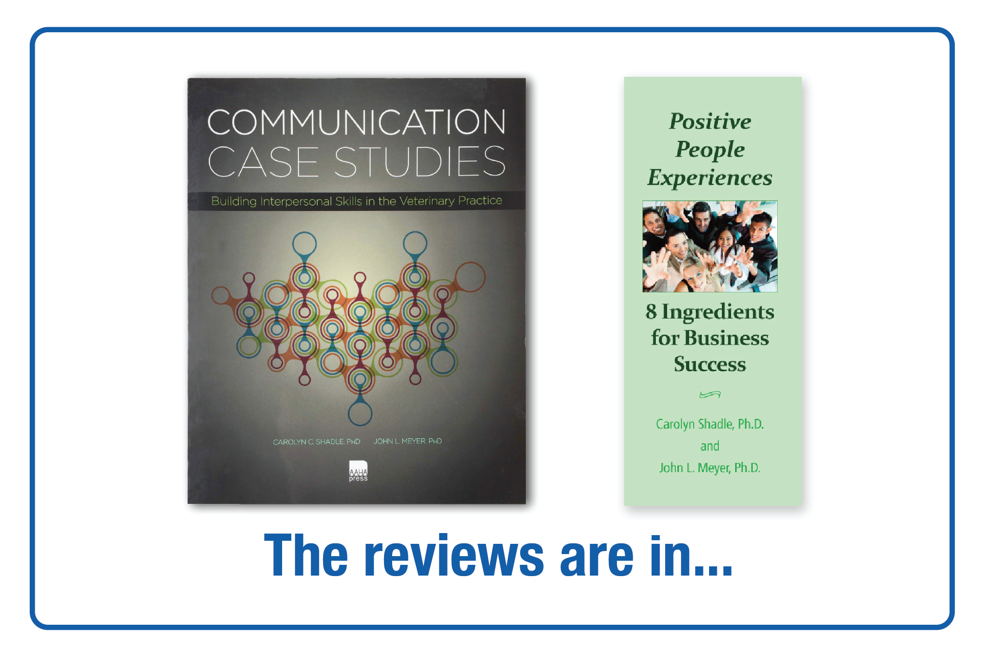 What reviewers are saying about Communications Case Studies and Positive People Experiences